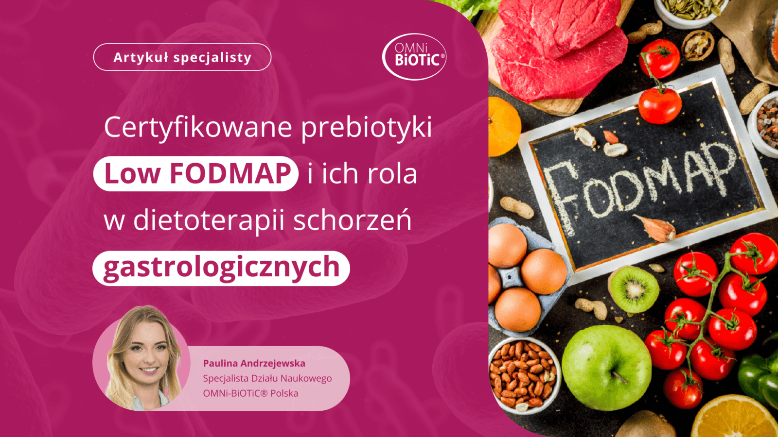 CERTYFIKOWANE PREBIOTYKI LOW FODMAP - artykuł OMNi-BiOTiC Polska